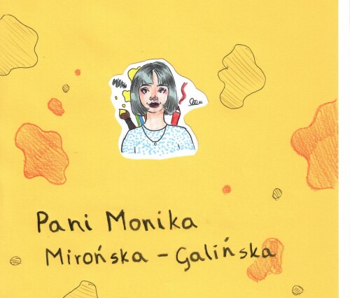 Pani Monika Mirońska-Galińska
