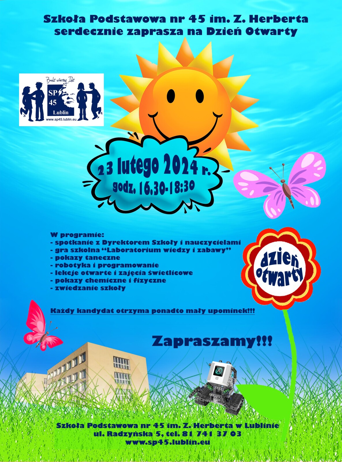 Plakat promujący dzień otwarty szkoły z datą 23 lutego i godzinami 16:30-18:30 oraz programem umieszczonymi na niebieskim tle z uśmiechniętym żółtym słoneczkiem i kwiatkiem oraz motylem.